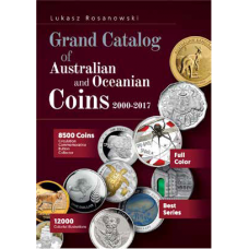 The Grand Catalogue of Australian and Oceanian Coins 2000 - 2017